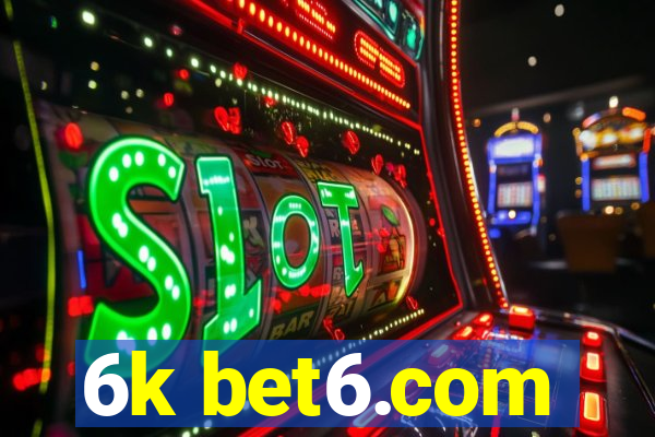 6k bet6.com